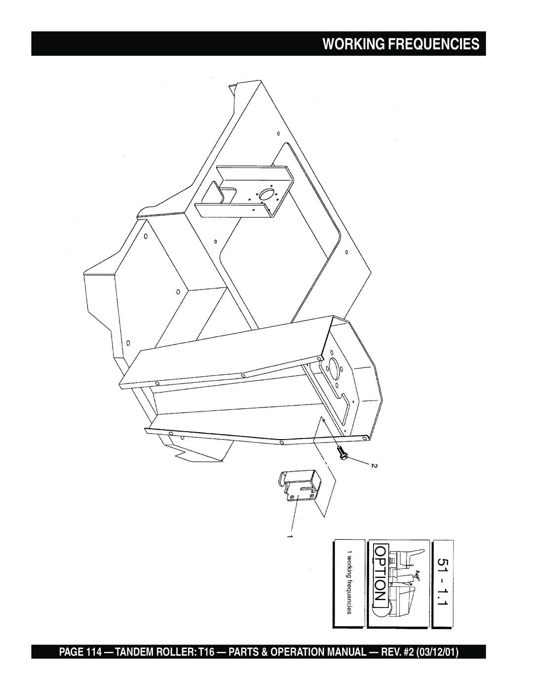 Multiquip T16 operation manual Working Frequencies 