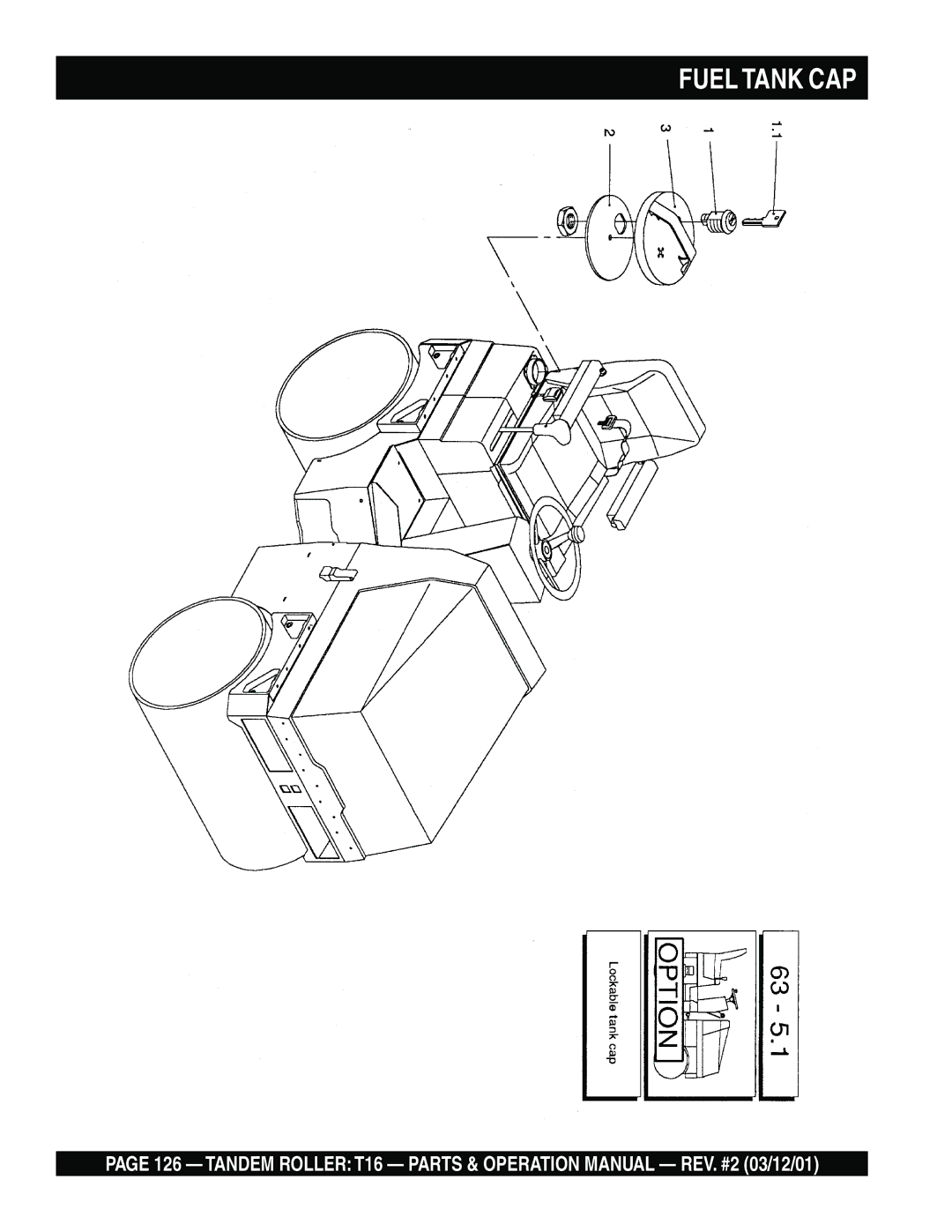 Multiquip T16 operation manual Fuel Tank CAP 