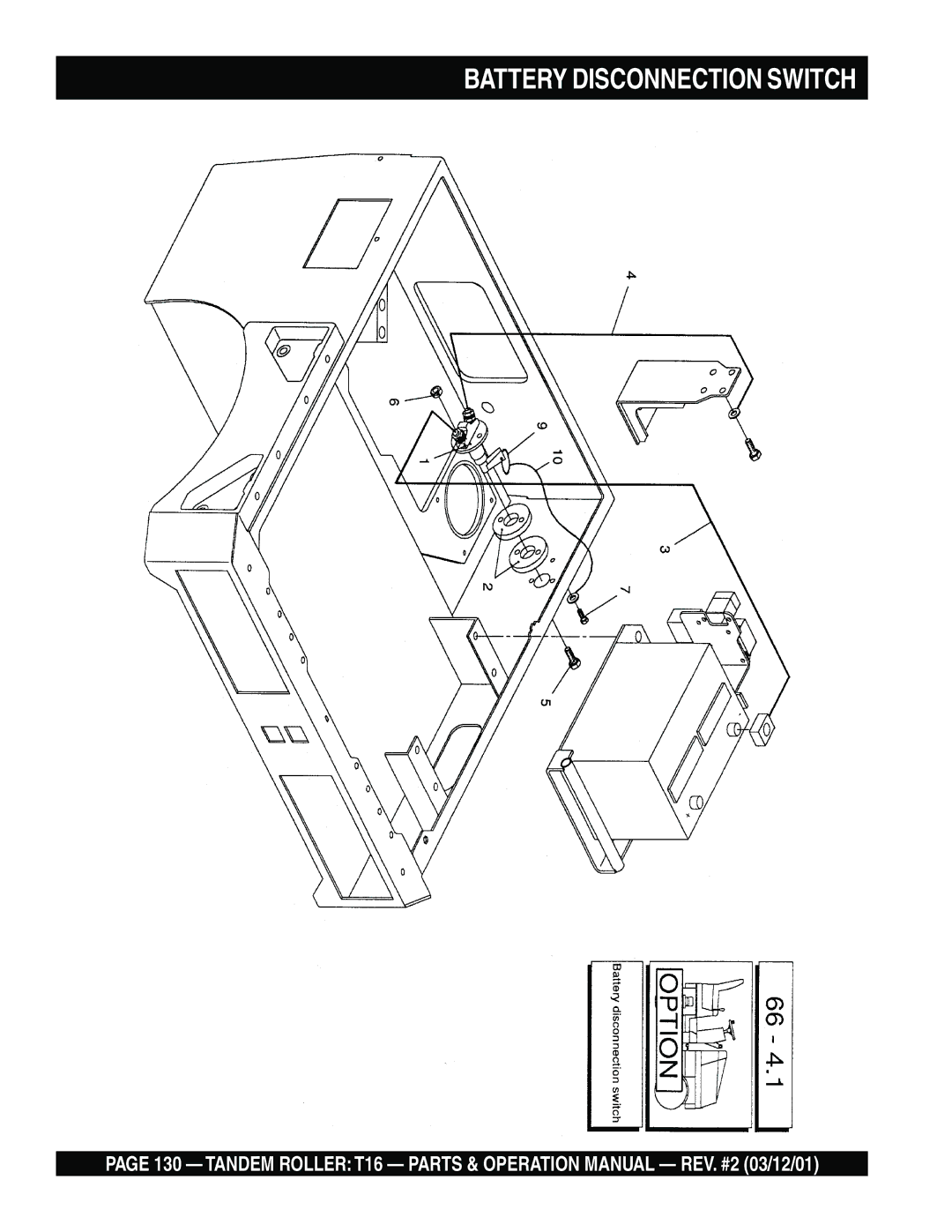 Multiquip T16 operation manual Battery Disconnection Switch 