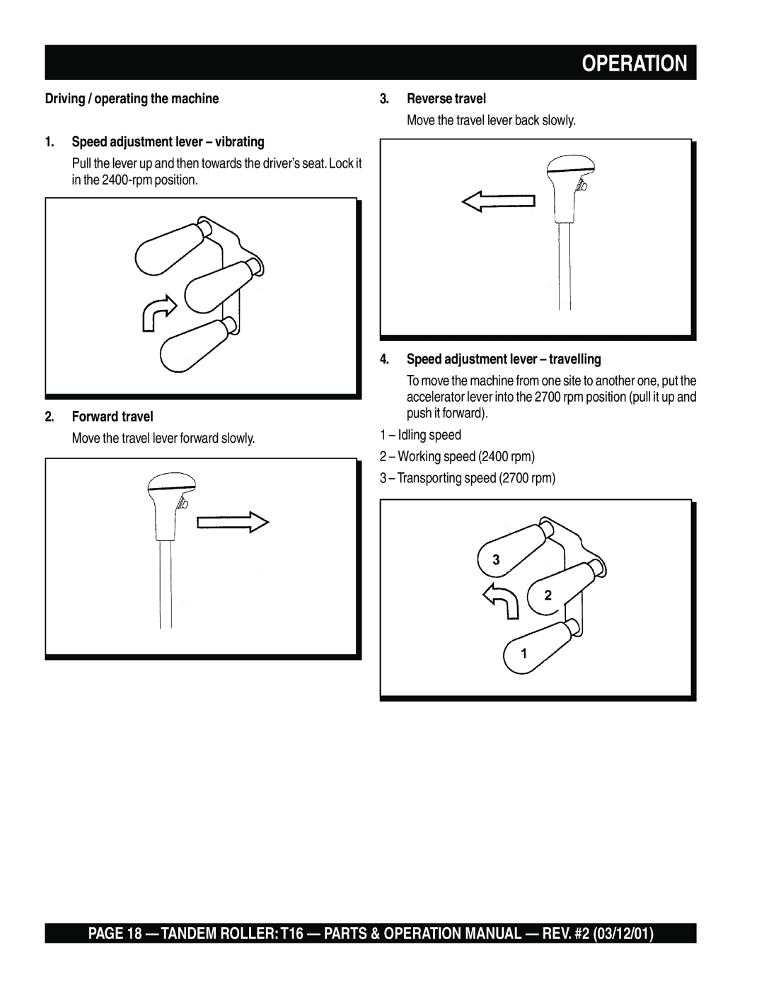 Multiquip T16 operation manual Forward travel, Reverse travel, Speed adjustment lever travelling 