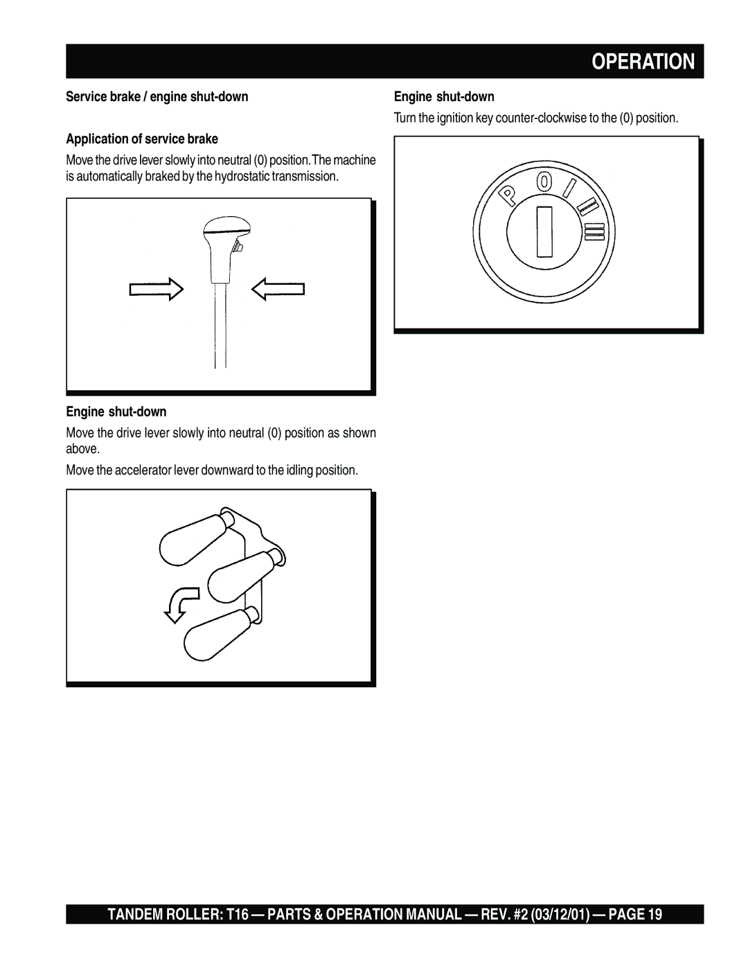 Multiquip T16 operation manual Engine shut-down 