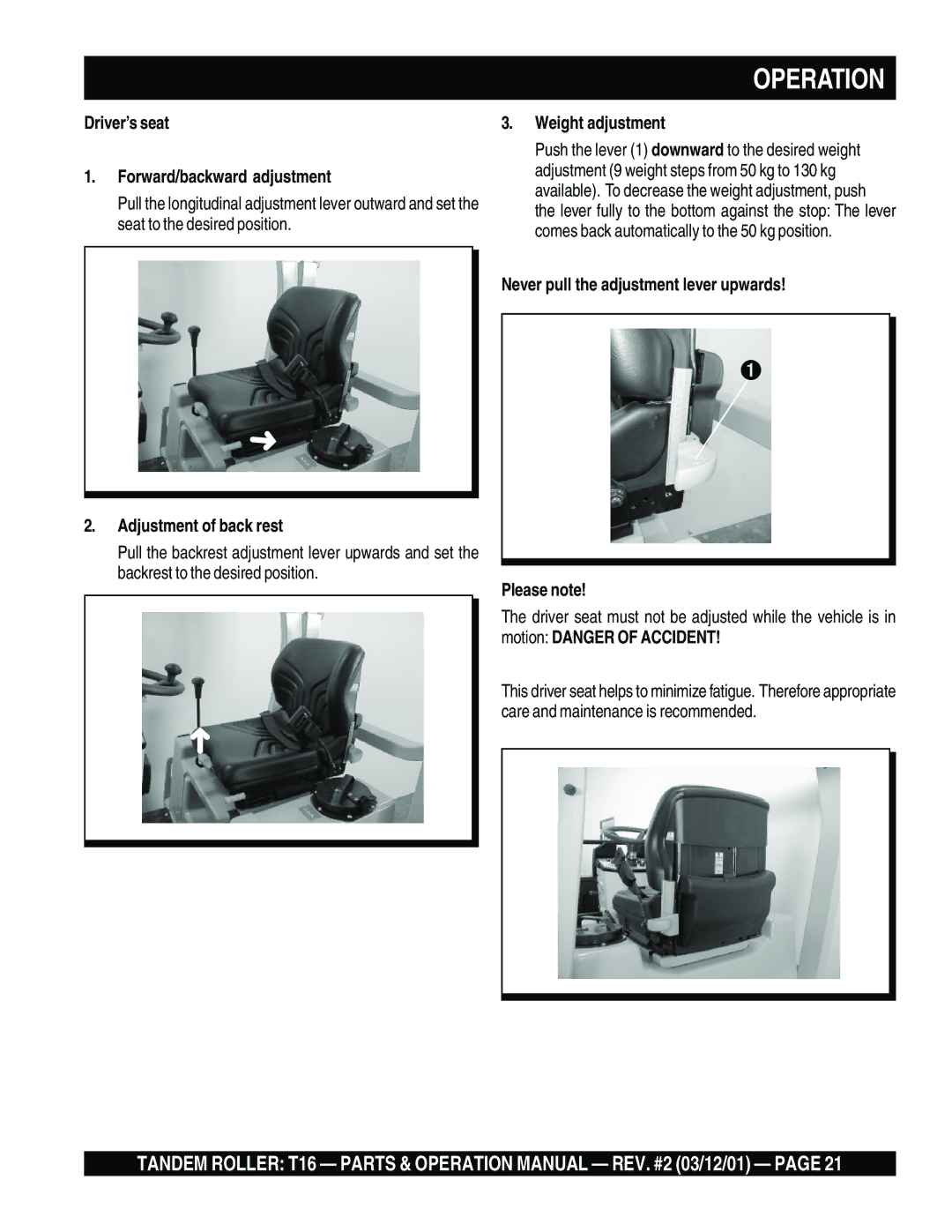 Multiquip T16 operation manual Driver’s seat Forward/backward adjustment, Weight adjustment, Please note 