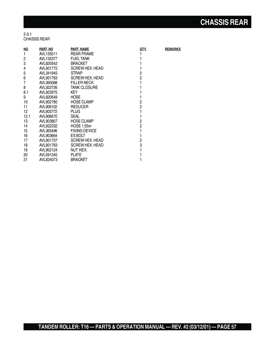 Multiquip T16 operation manual Chassis Rear, Rear Frame, Fuel Tank, Filler Neck, Tank Closure, Key, Fixing Device, ES Bolt 