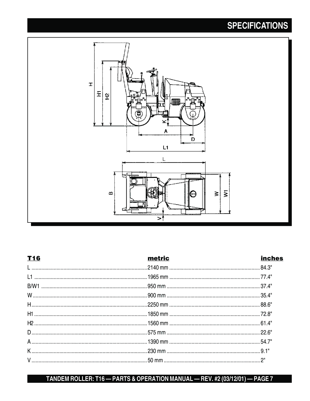 Multiquip operation manual Specifications, T16 Metric Inches 