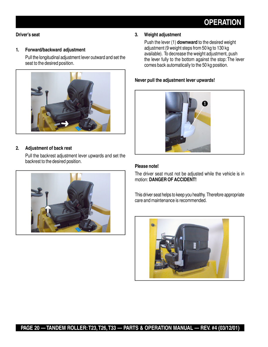 Multiquip T23 operation manual Driver’s seat Forward/backward adjustment, Weight adjustment, Please note 