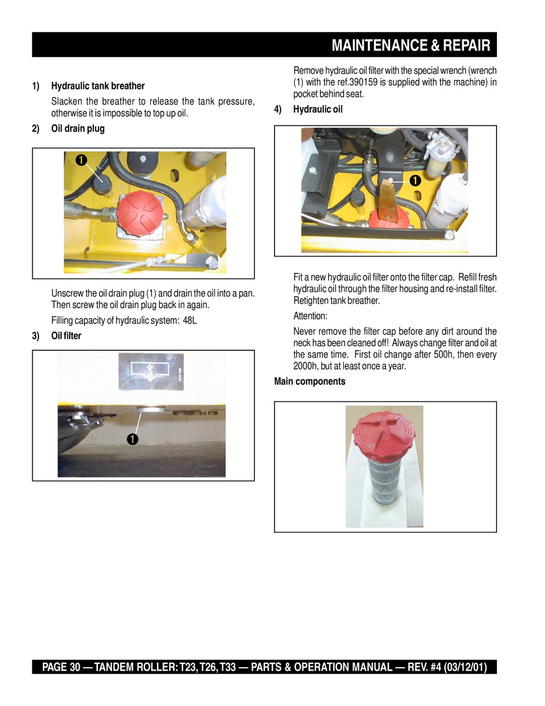 Multiquip T23 operation manual Hydraulic tank breather, Oil drain plug, Oil filter, Hydraulic oil, Main components 