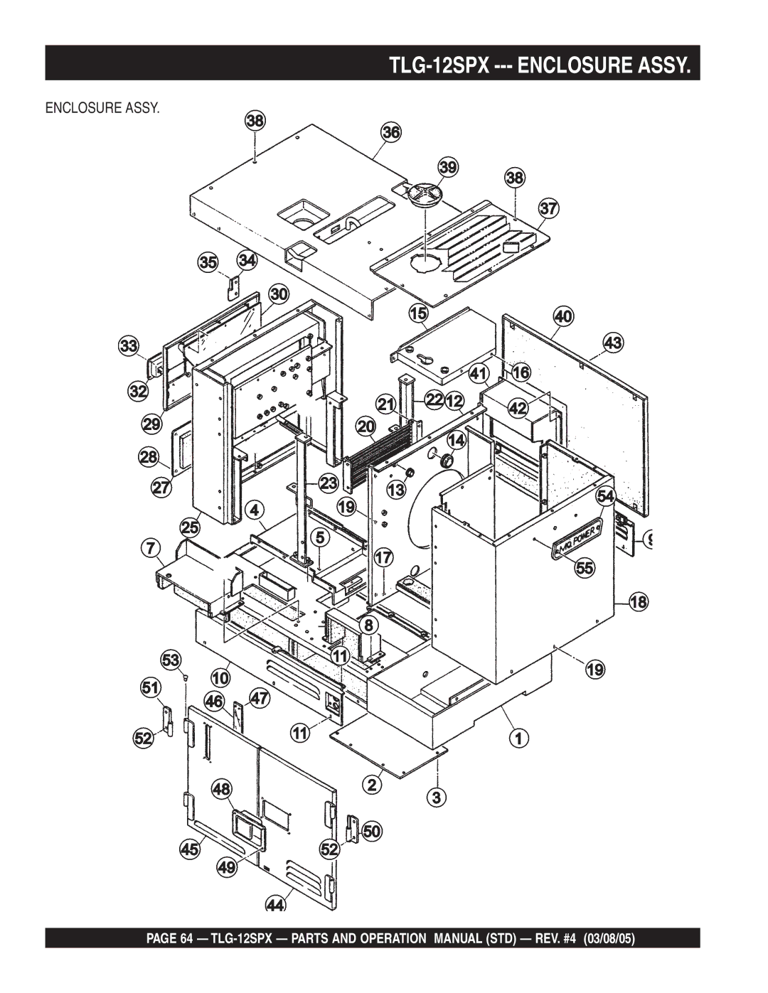 Multiquip operation manual TLG-12SPX --- Enclosure Assy 