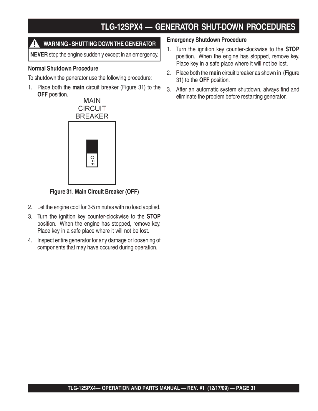 Multiquip TLG-12SPX4 operation manual Normal Shutdown Procedure, Place both the main circuit breaker to the OFF position 