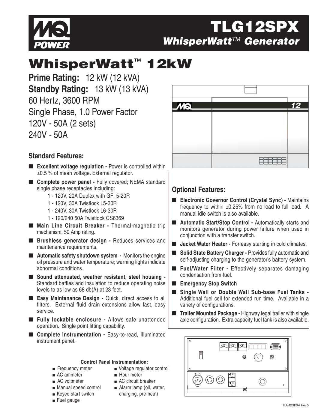 Multiquip TLG12SPX manual Standard Features, Optional Features, Excellent voltage regulation Power is controlled within 