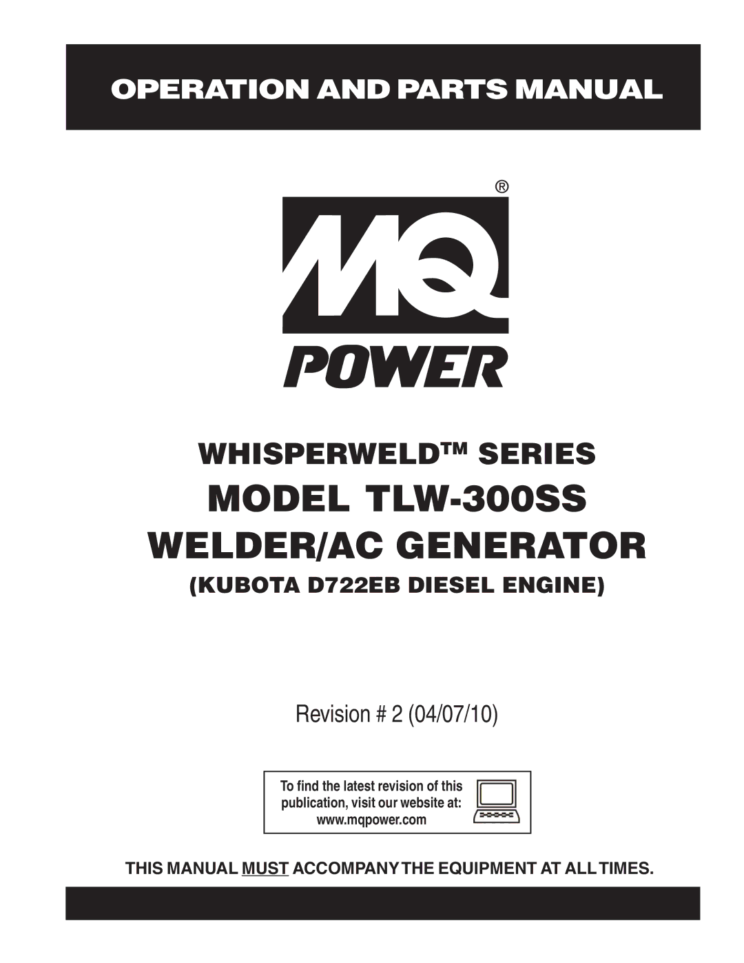 Multiquip operation manual Model TLW-300SS WELDER/AC Generator 