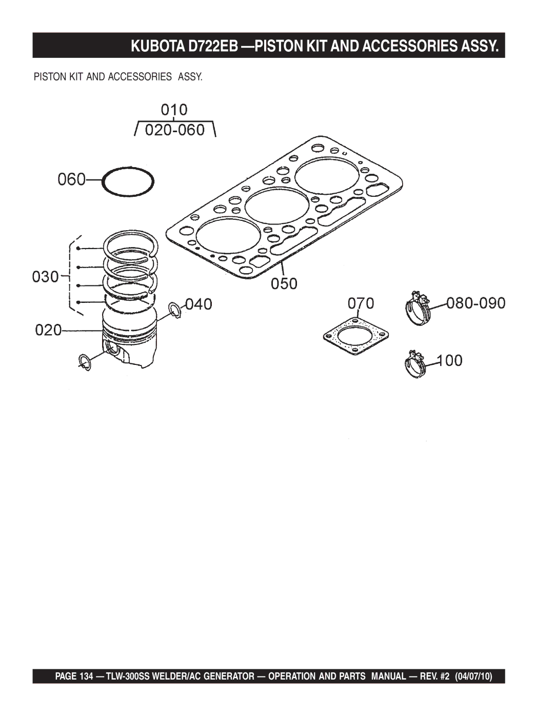 Multiquip TLW-300SS operation manual Kubota D722EB -PISTON KIT and Accessories Assy, Piston KIT and Accessories Assy 