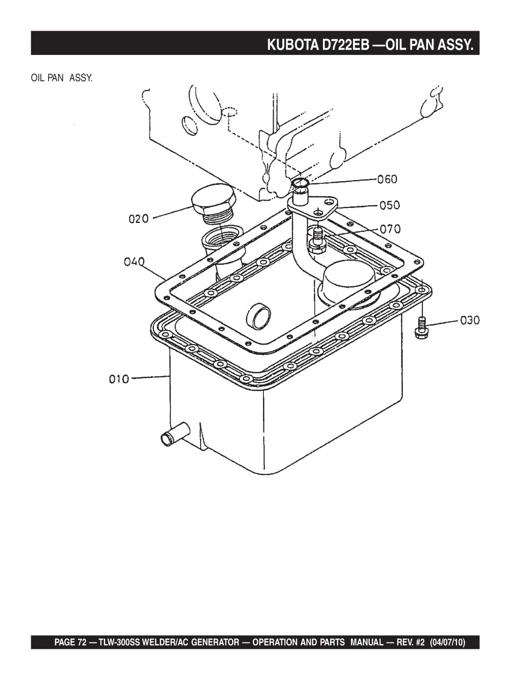 Multiquip TLW-300SS operation manual Kubota D722EB -OIL PAN Assy 