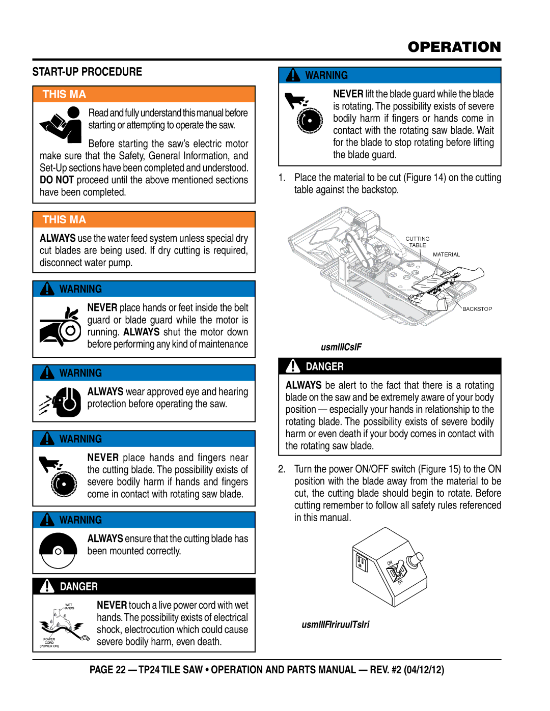 Multiquip tp24 manual Operation, Start-up Procedure, Starting or attempting to operate the saw 