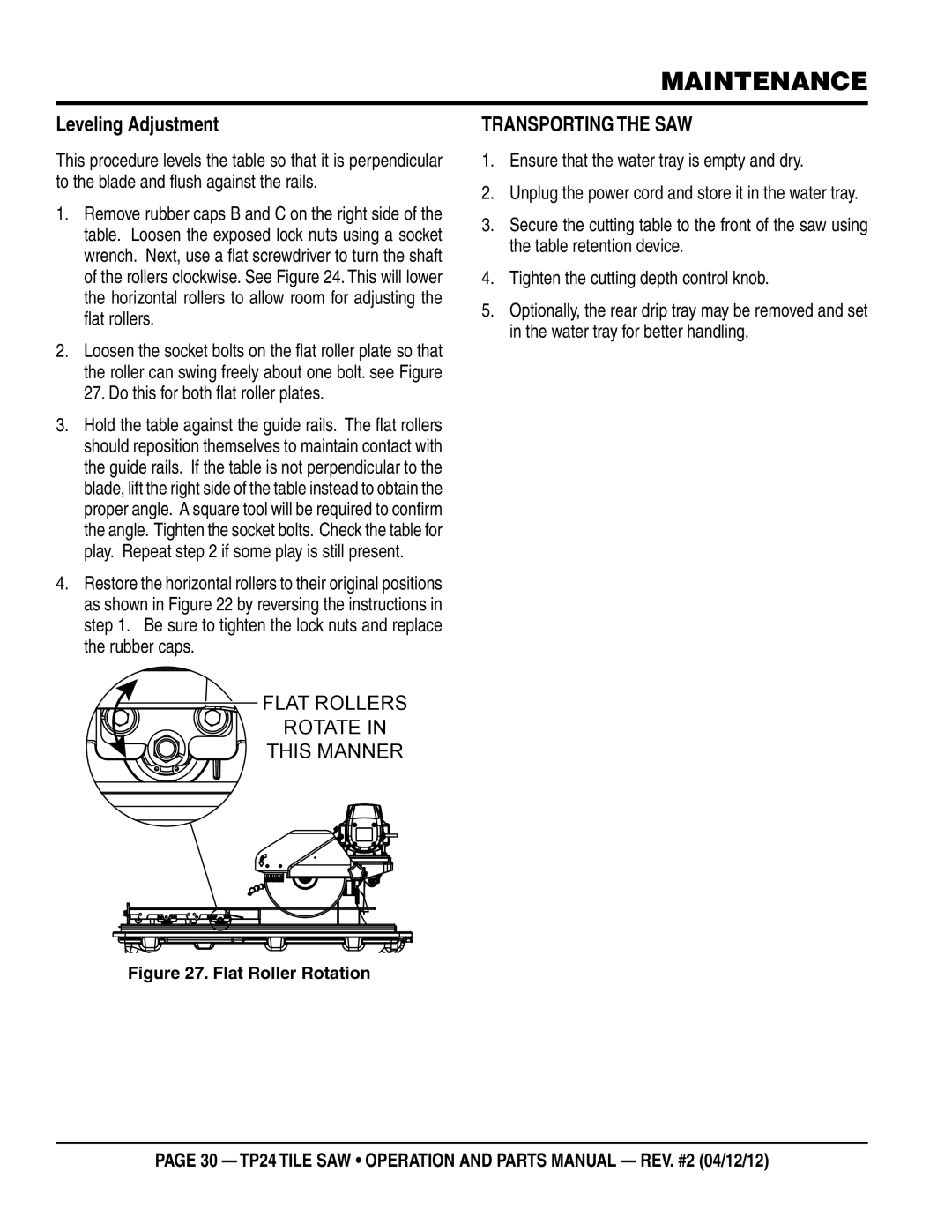 Multiquip tp24 manual Leveling Adjustment, Transporting the saw 