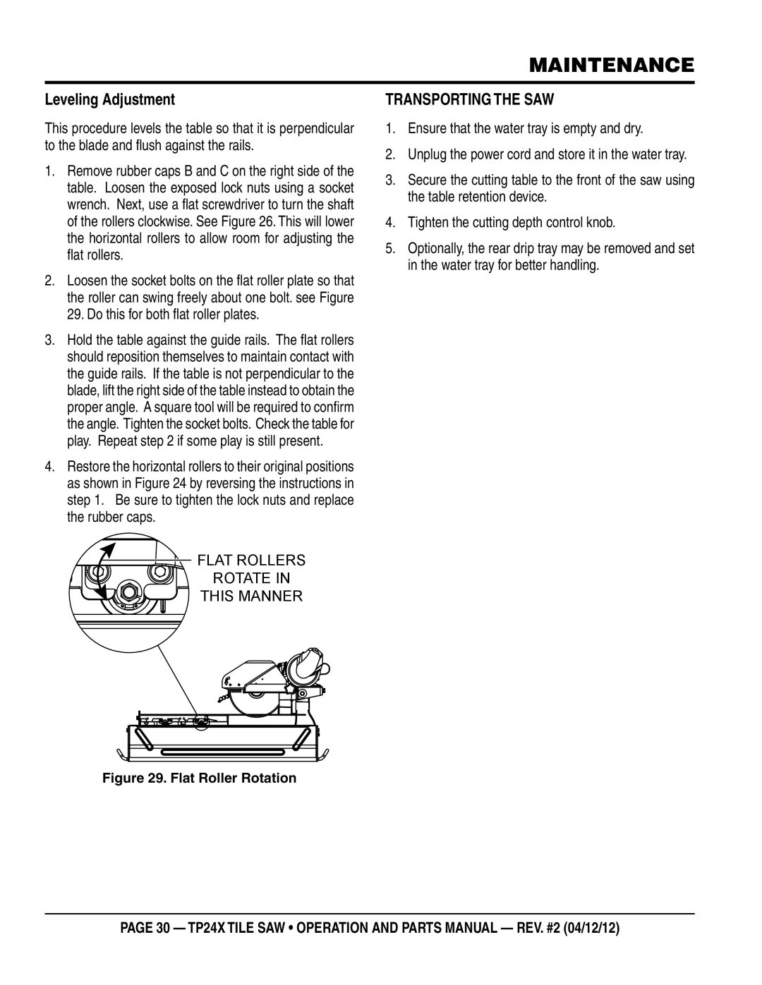 Multiquip TP24X manual Leveling Adjustment, Transporting the saw 