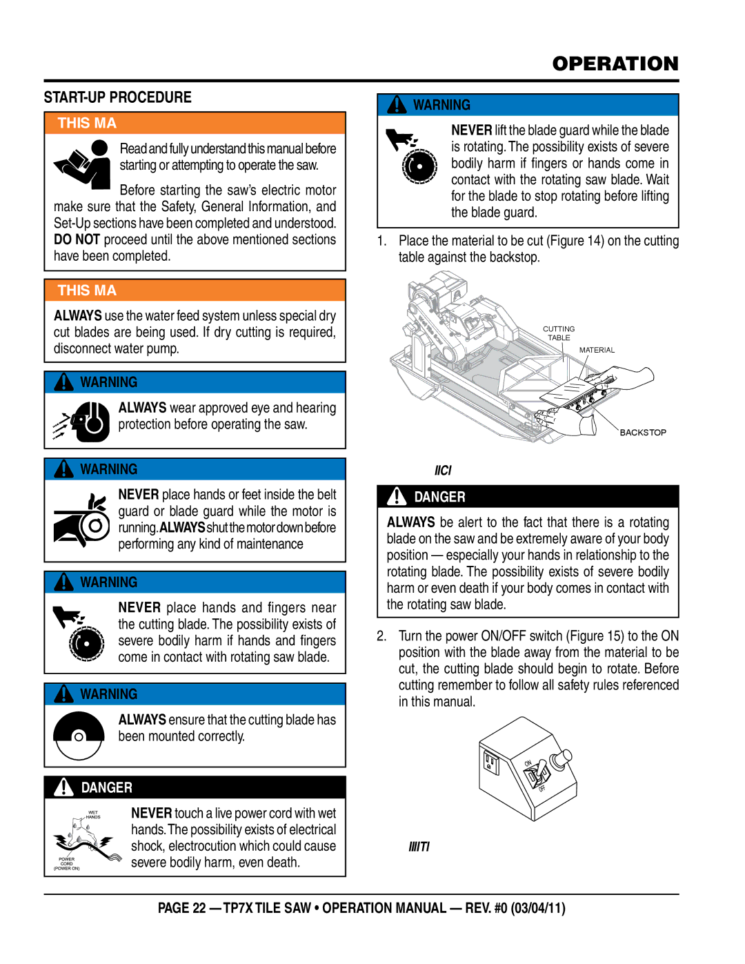 Multiquip TP7X operation manual Operation, Start-up Procedure, Starting or attempting to operate the saw 