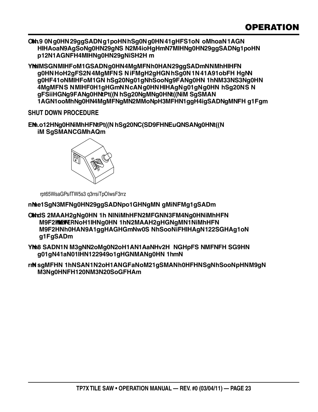 Multiquip TP7X operation manual Shut down Procedure, Wait for the cutting blade to stop rotating 