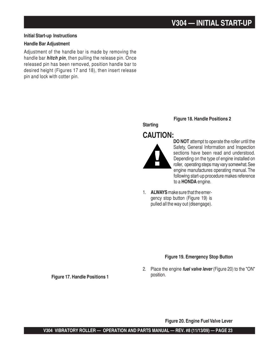 Multiquip V304 manual Initial Start-up Instructions Handle Bar Adjustment, Handle Positions 