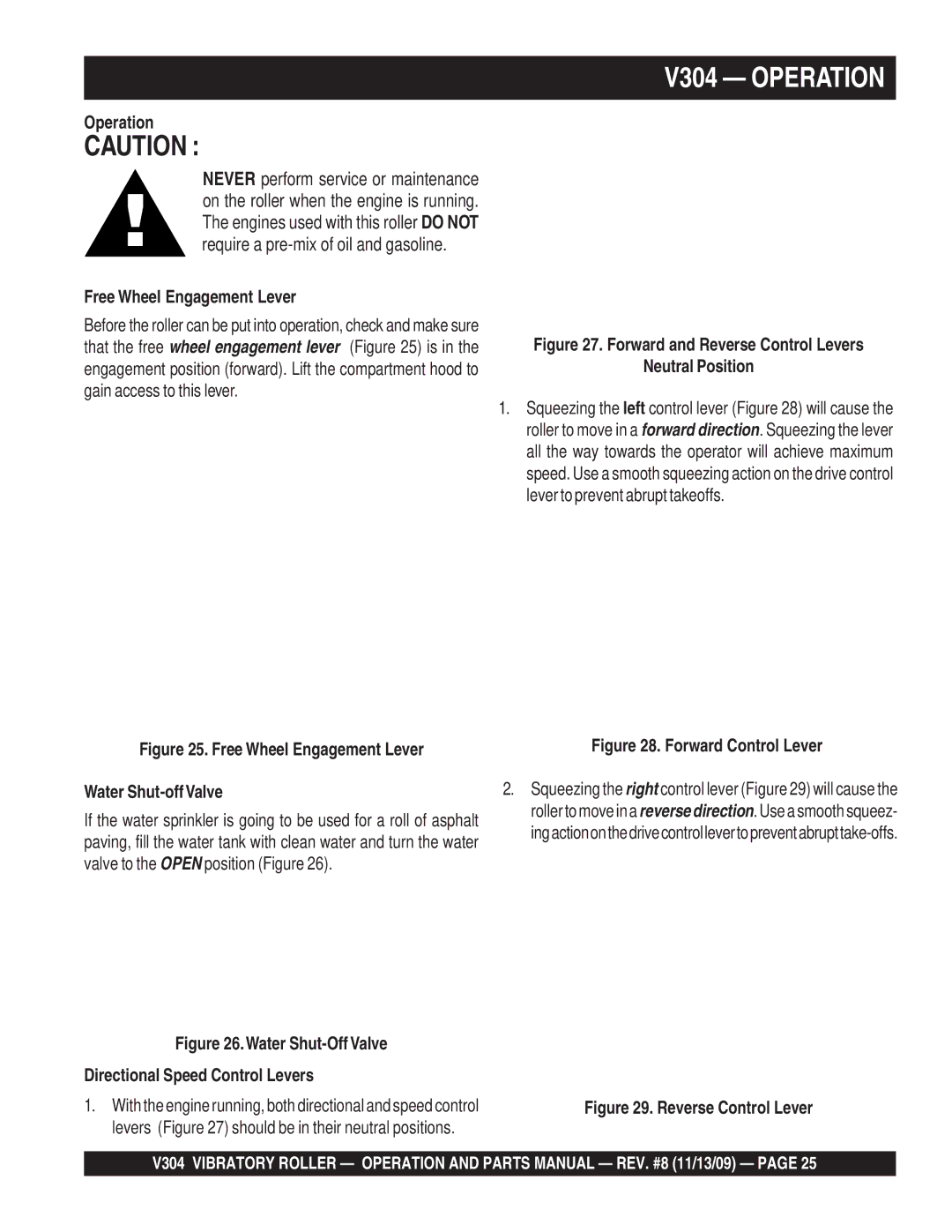 Multiquip manual V304 Operation, Free Wheel Engagement Lever 