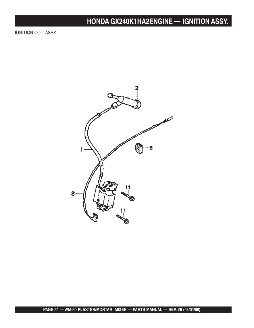 Multiquip WM-90S, WM-90P manual Ignition Coil Assy 