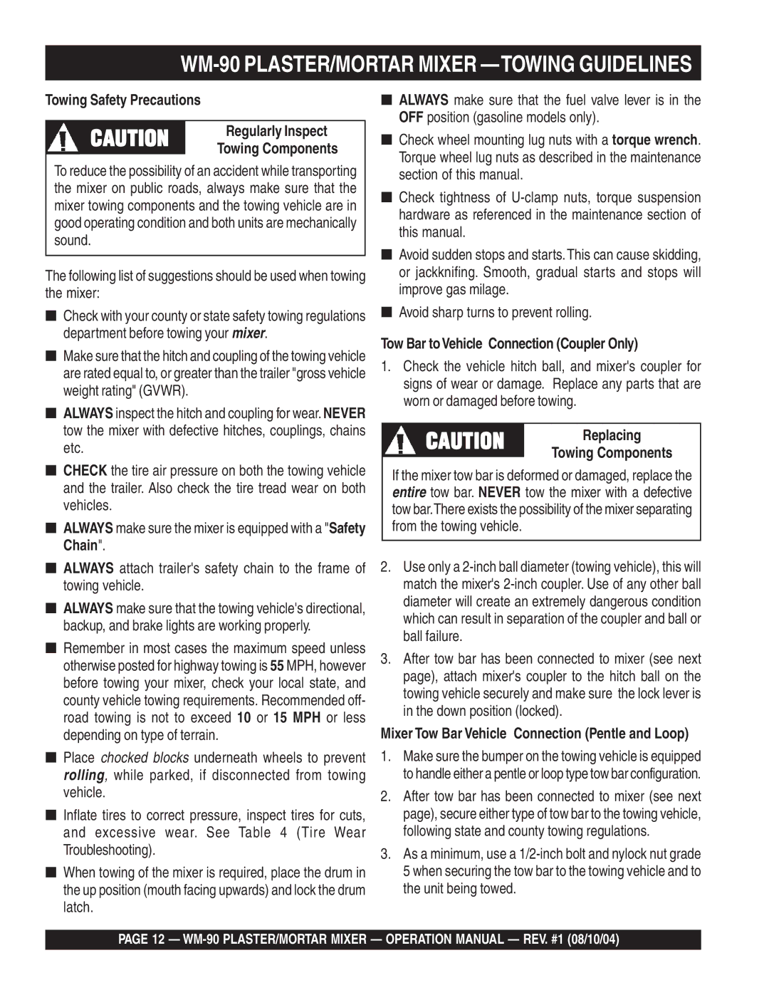 Multiquip WM-90S WM-90 PLASTER/MORTAR Mixer -TOWING Guidelines, Towing Safety Precautions Regularly Inspect, Replacing 