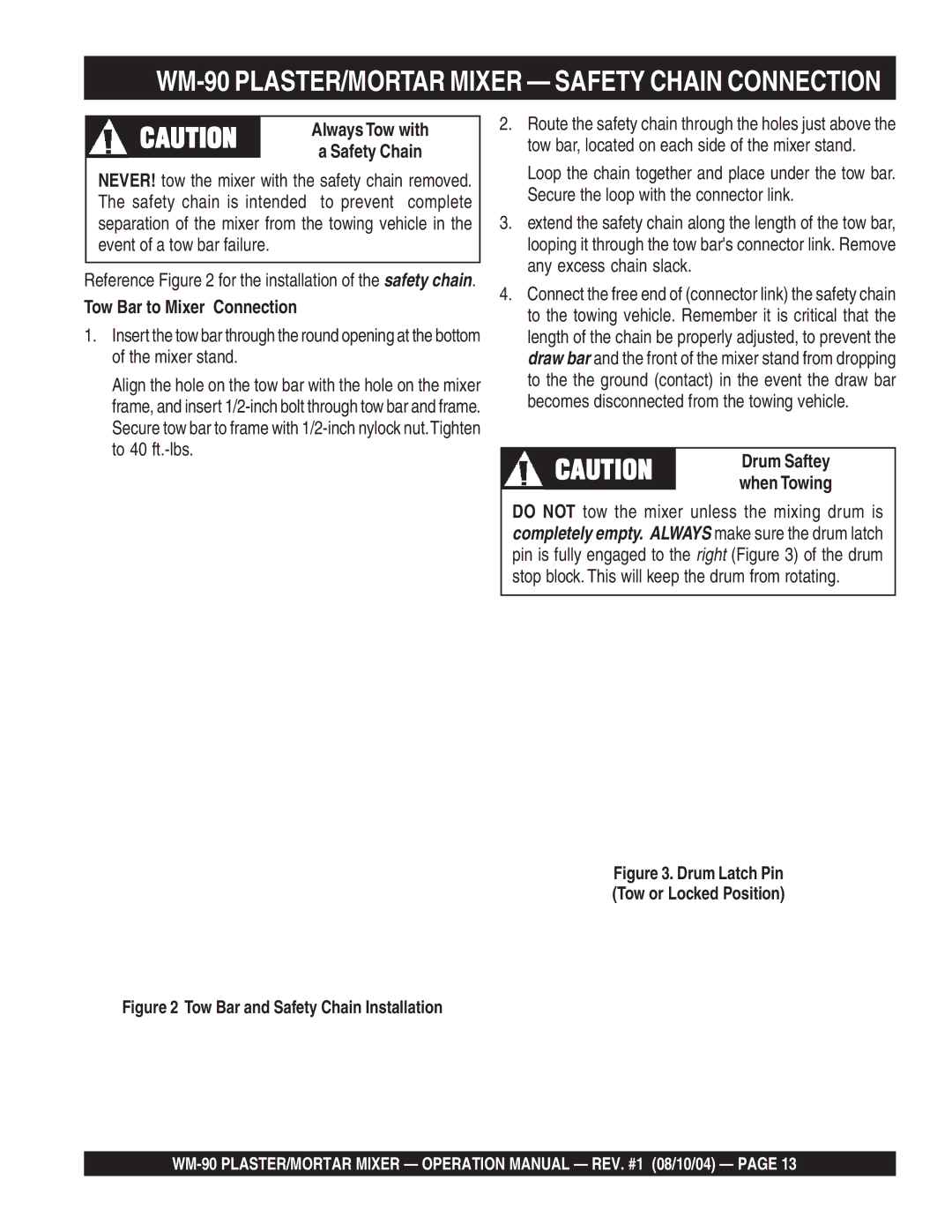 Multiquip WM-90S manual WM-90 PLASTER/MORTAR Mixer Safety Chain Connection, Always Tow with, Tow Bar to Mixer Connection 