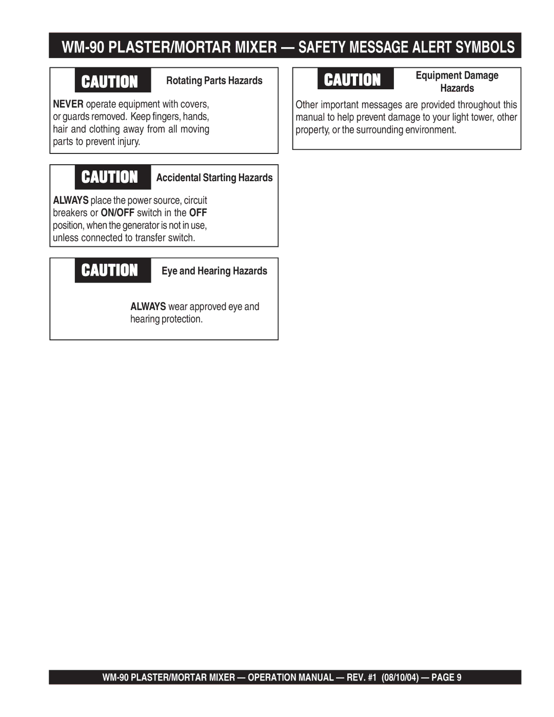 Multiquip WM-90S manual WM-90 PLASTER/MORTAR Mixer Safety Message Alert Symbols, Equipment Damage 