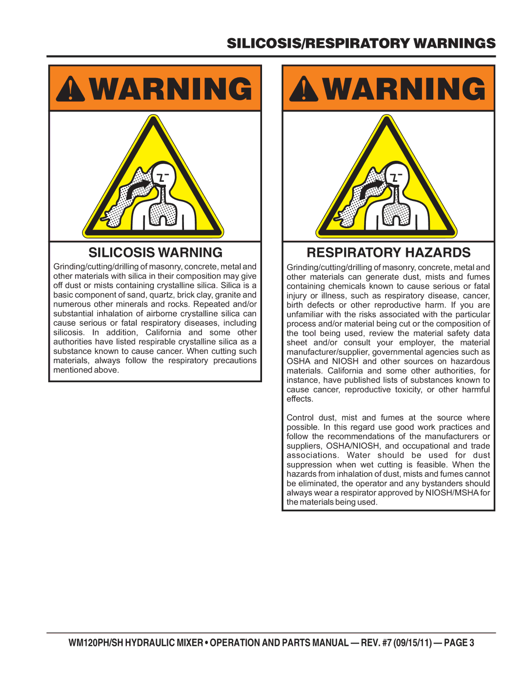 Multiquip WM120PH, WM120SH manual SILICOSIS/RESPIRATORY Warnings Silicosis Warning, Respiratory Hazards 