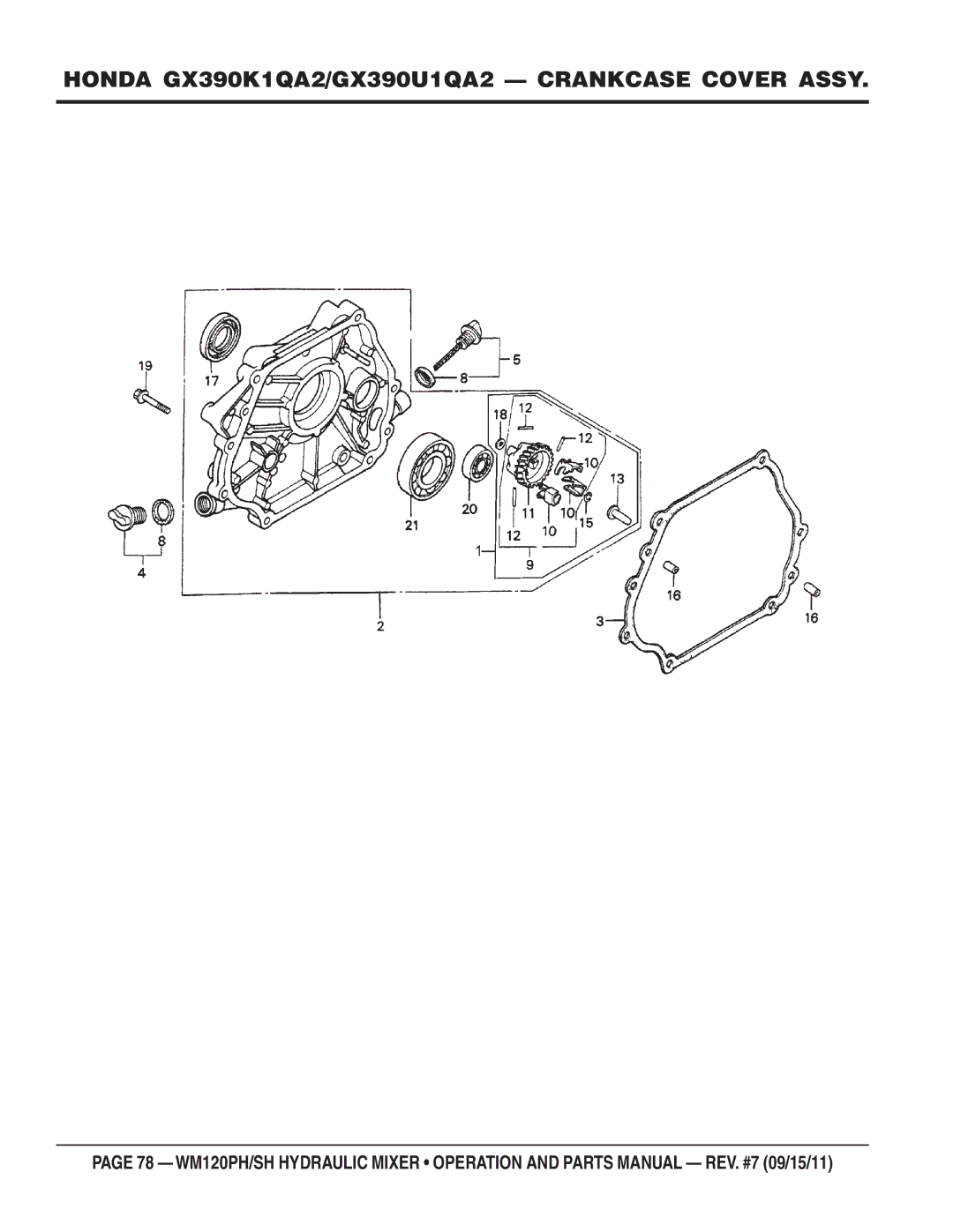 Multiquip WM120SH, WM120PH manual Honda GX390K1QA2/GX390U1QA2 Crankcase Cover Assy 