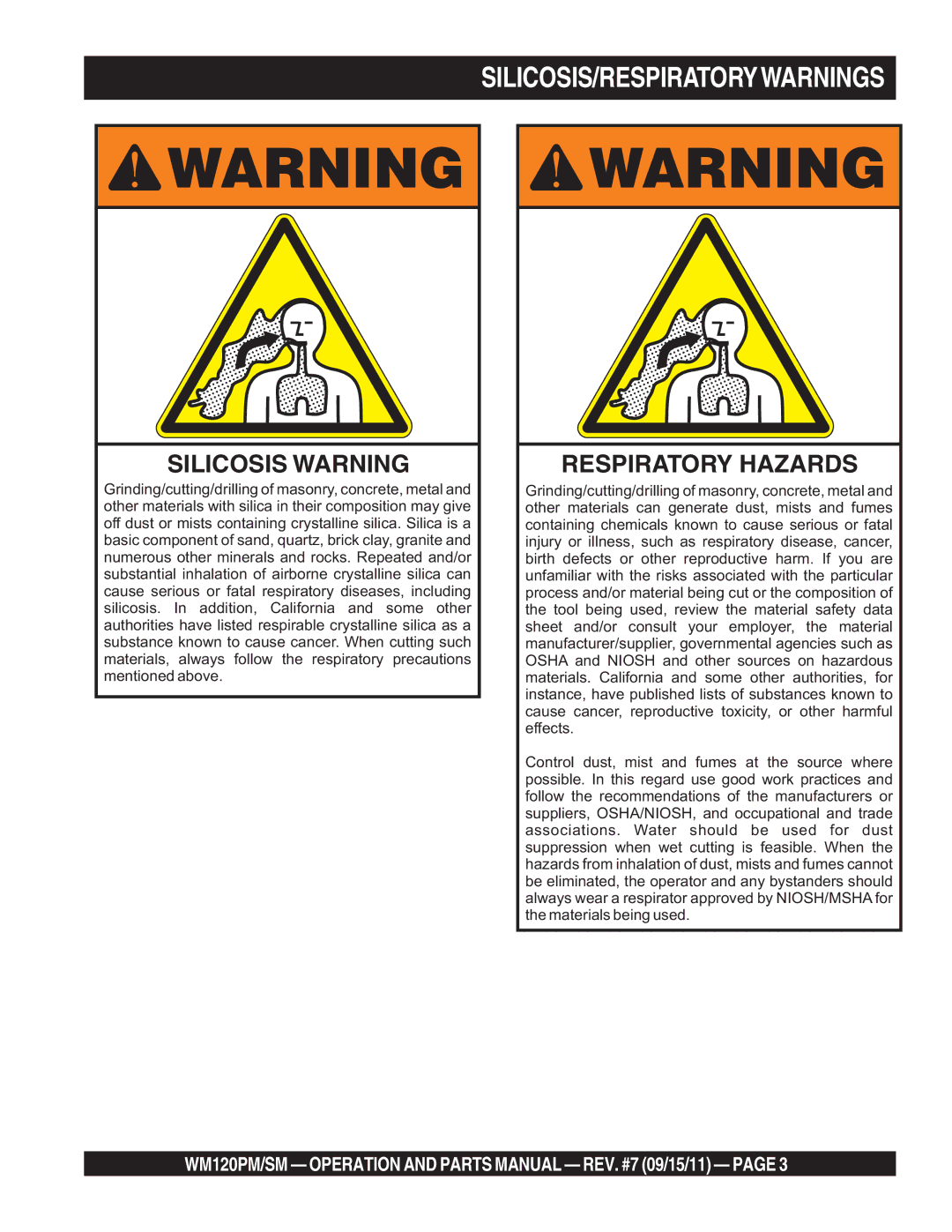 Multiquip WM120PM, WM120SM manual Silicosis/Respiratorywarnings 