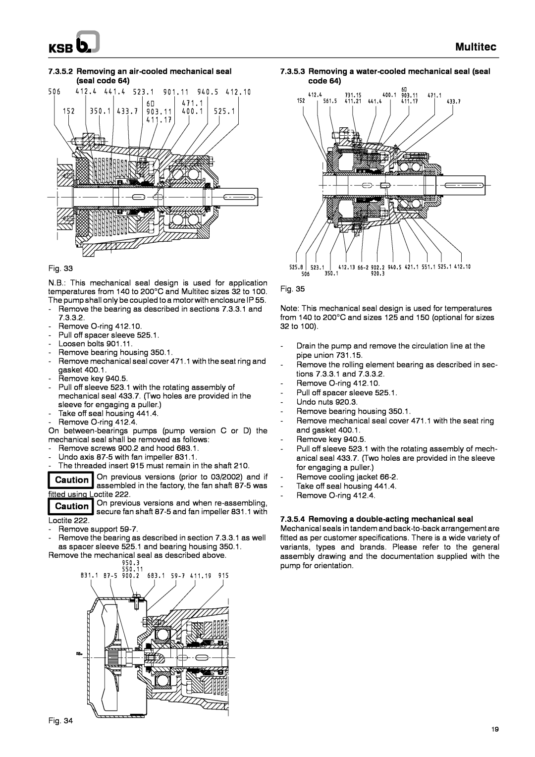 Multitech 1777.8/7-10 G3 operating instructions Multitec, Removing an air-cooledmechanical seal, seal code 