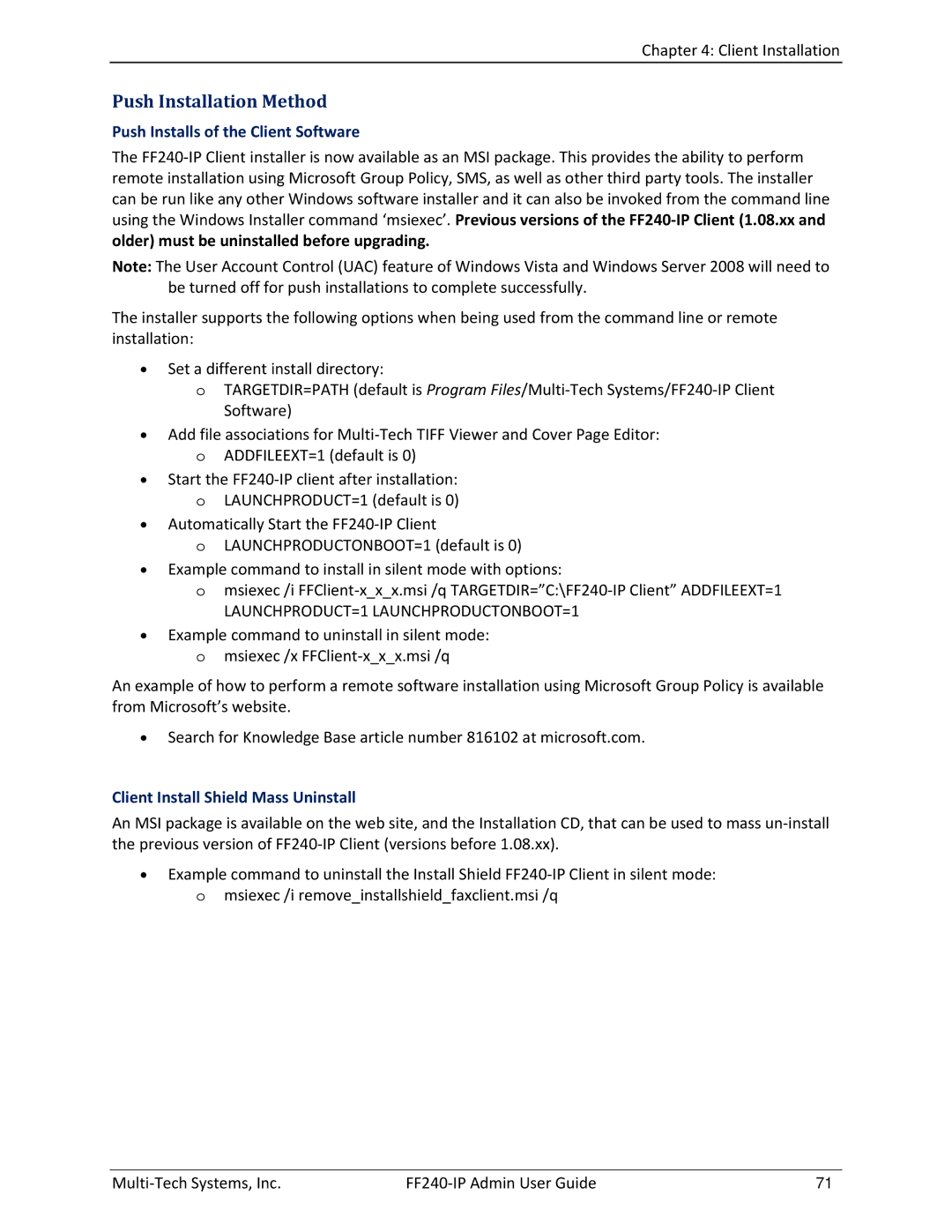 Multitech FF240 manual Push Installation Method, Push Installs of the Client Software, Client Install Shield Mass Uninstall 