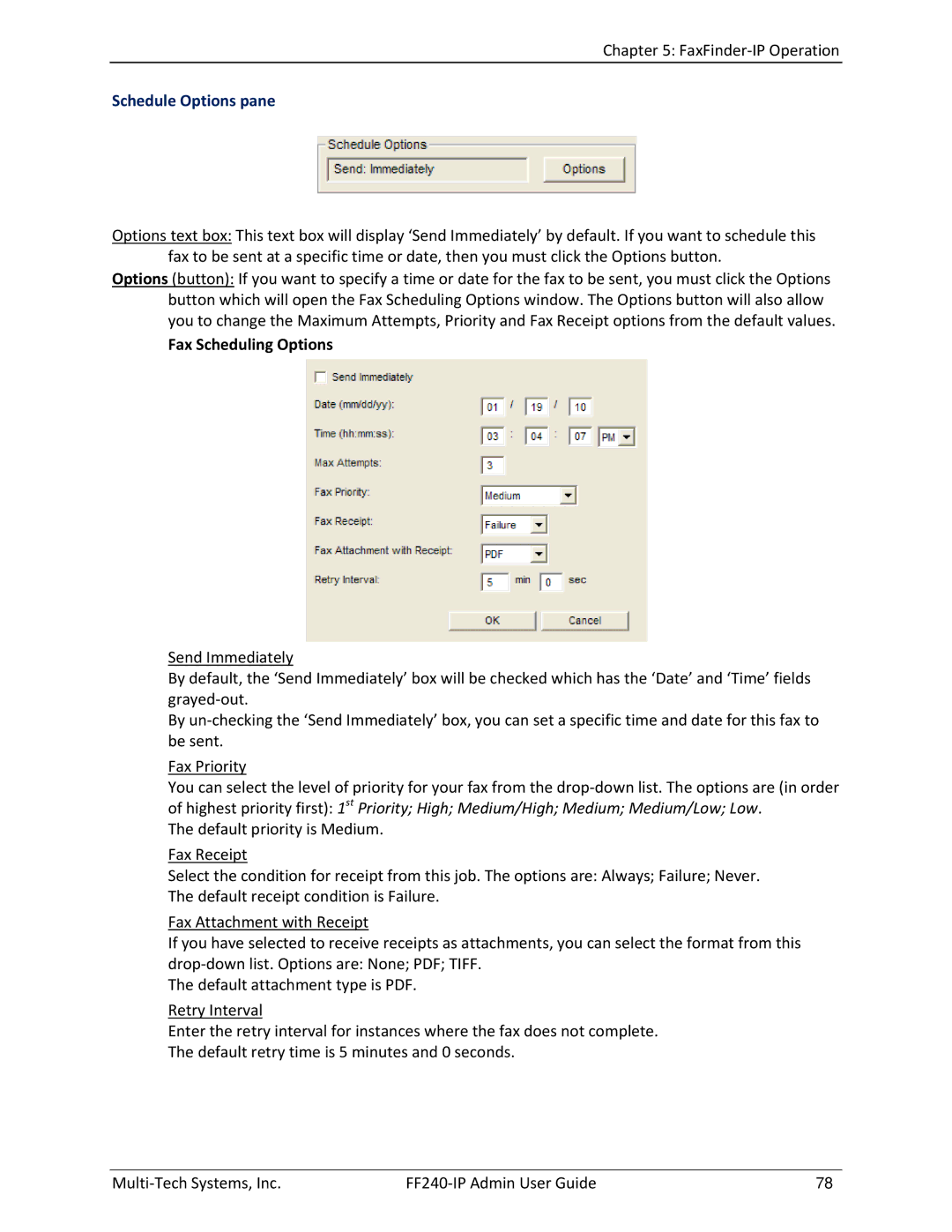 Multitech FF240 manual Schedule Options pane, Fax Scheduling Options 