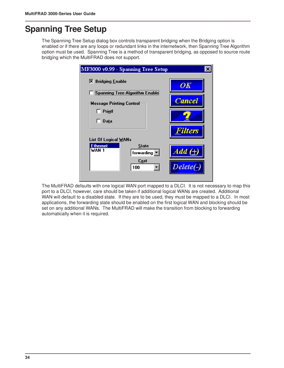 Multitech FR3060, 3100 manual Spanning Tree Setup 