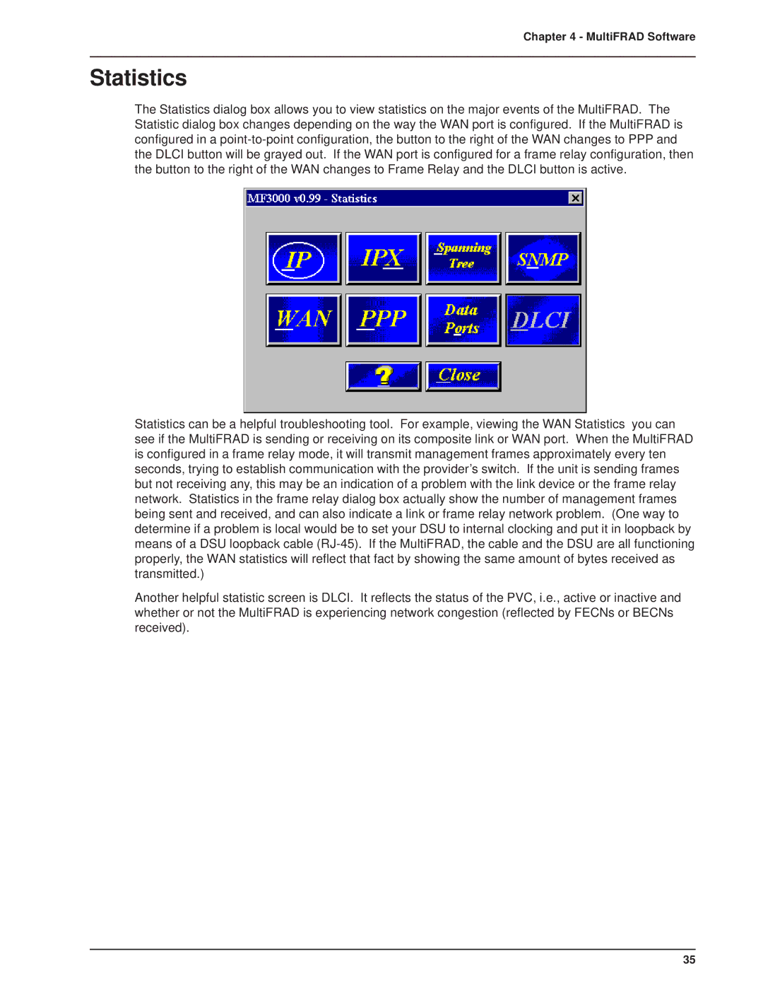 Multitech 3100, FR3060 manual Statistics 