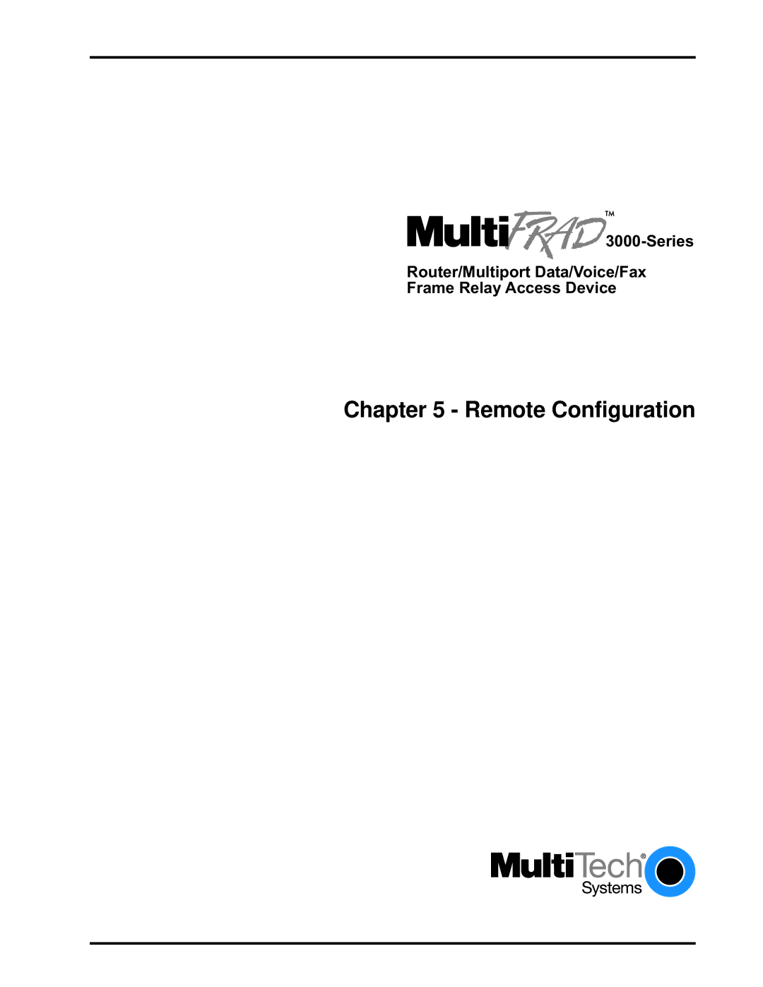 Multitech 3100, FR3060 manual Remote Configuration 