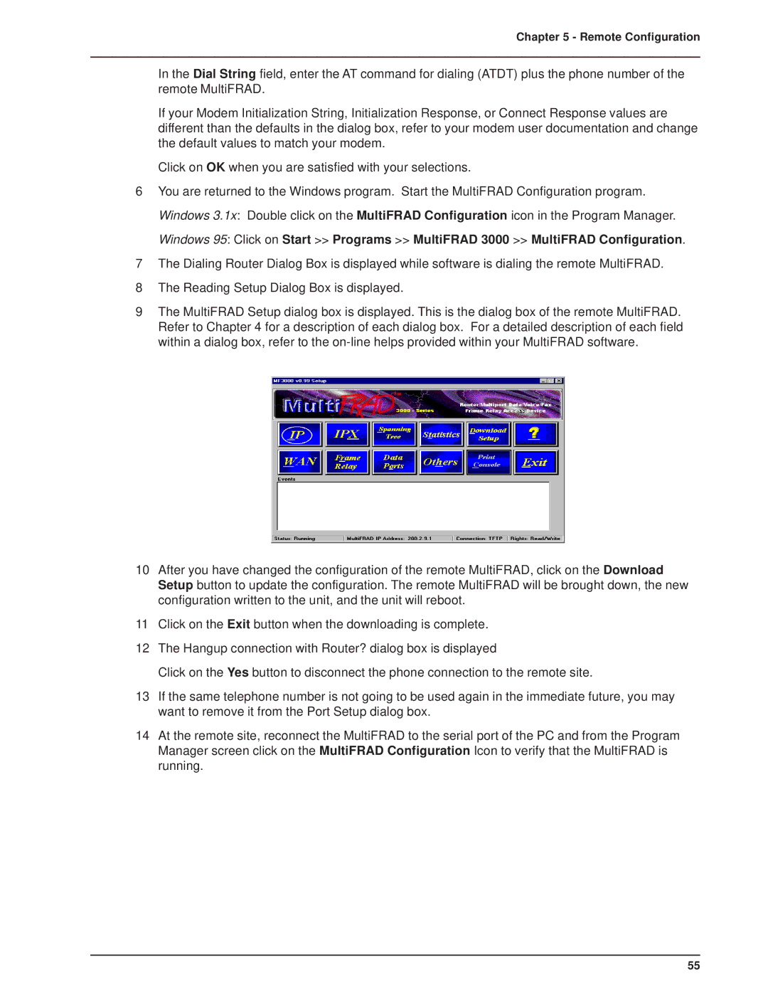 Multitech 3100, FR3060 manual Remote Configuration 