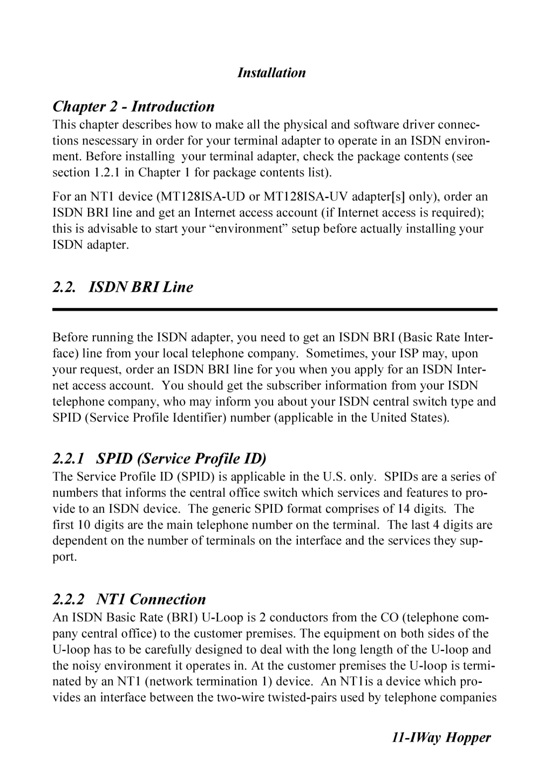 Multitech MT128ISA-UD, MT128ISA-SD, MT128ISA-SV, MT128ISA-UV manual Isdn BRI Line, Spid Service Profile ID, 2 NT1 Connection 