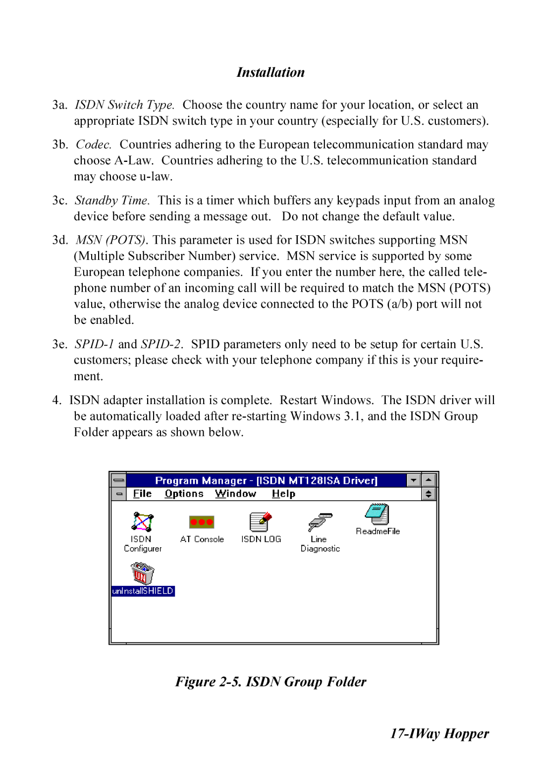 Multitech MT128ISA-SV, MT128ISA-SD, MT128ISA-UV, MT128ISA-UD manual Isdn Group Folder IWay Hopper 