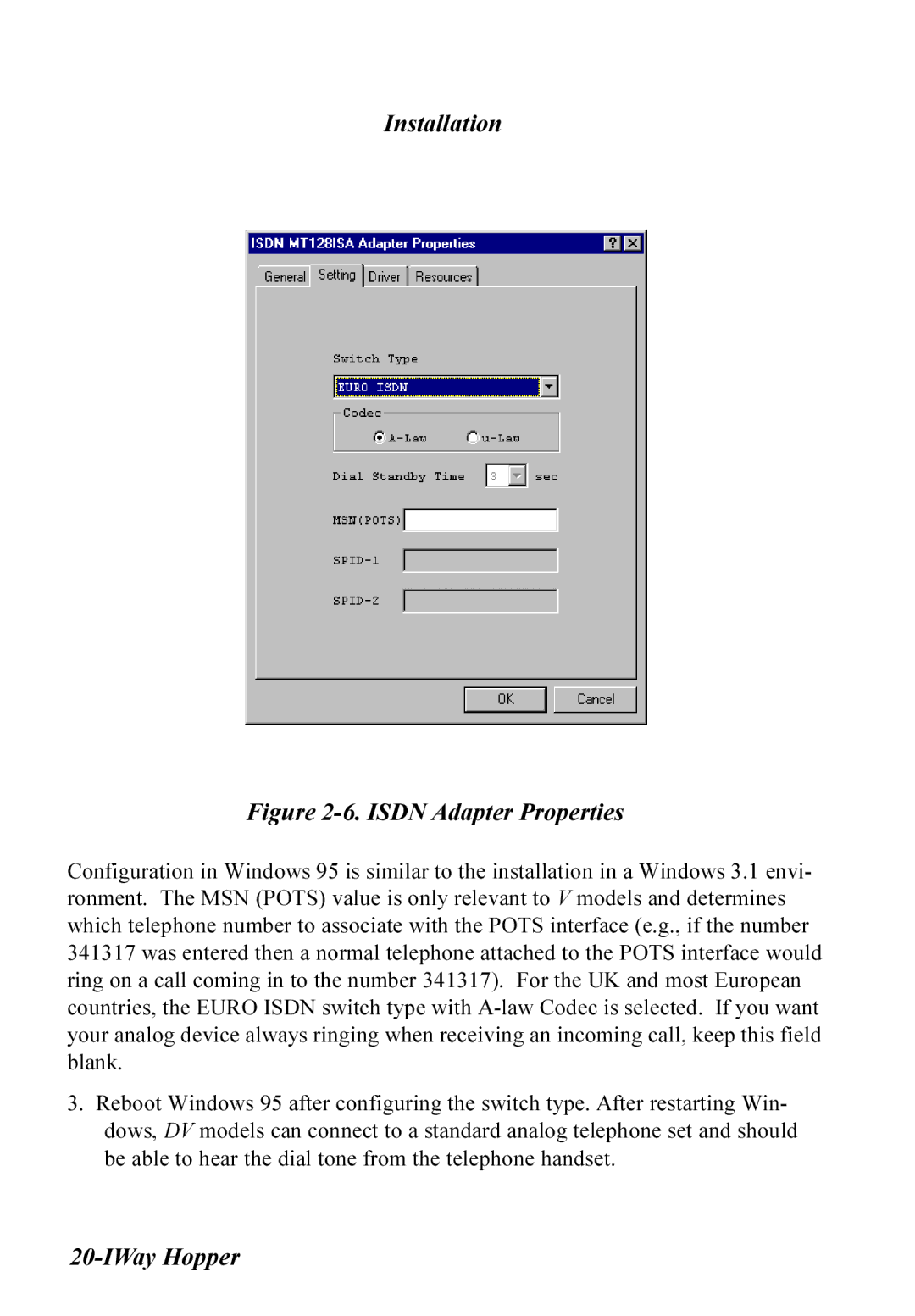 Multitech MT128ISA-SD, MT128ISA-SV, MT128ISA-UV, MT128ISA-UD manual Isdn Adapter Properties 