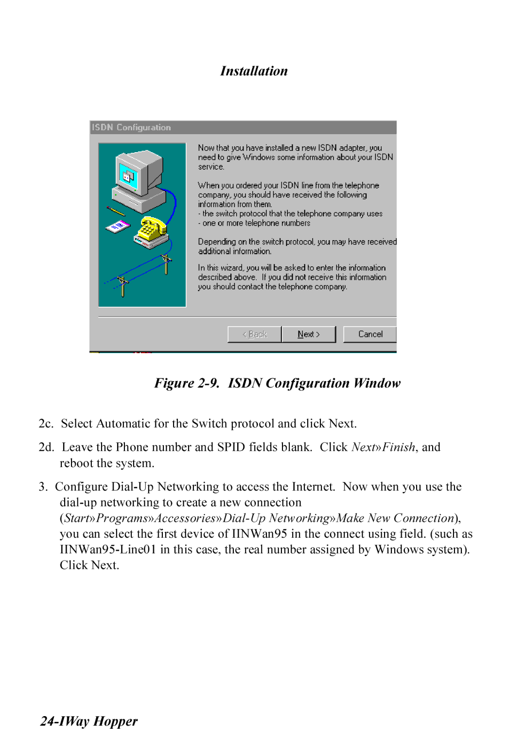 Multitech MT128ISA-SD, MT128ISA-SV, MT128ISA-UV, MT128ISA-UD manual Isdn Configuration Window 