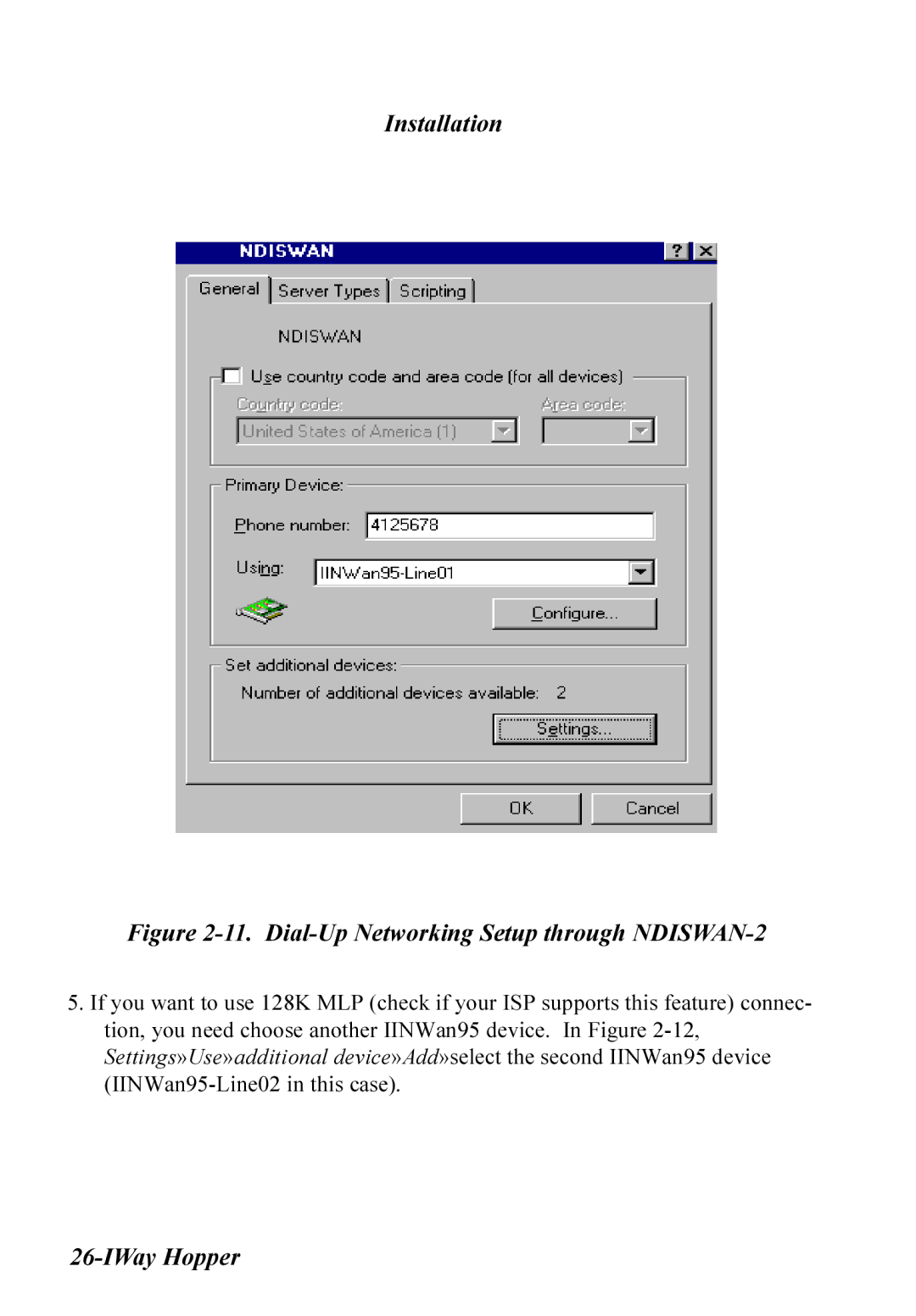 Multitech MT128ISA-UV, MT128ISA-SD, MT128ISA-SV, MT128ISA-UD manual Dial-Up Networking Setup through NDISWAN-2 