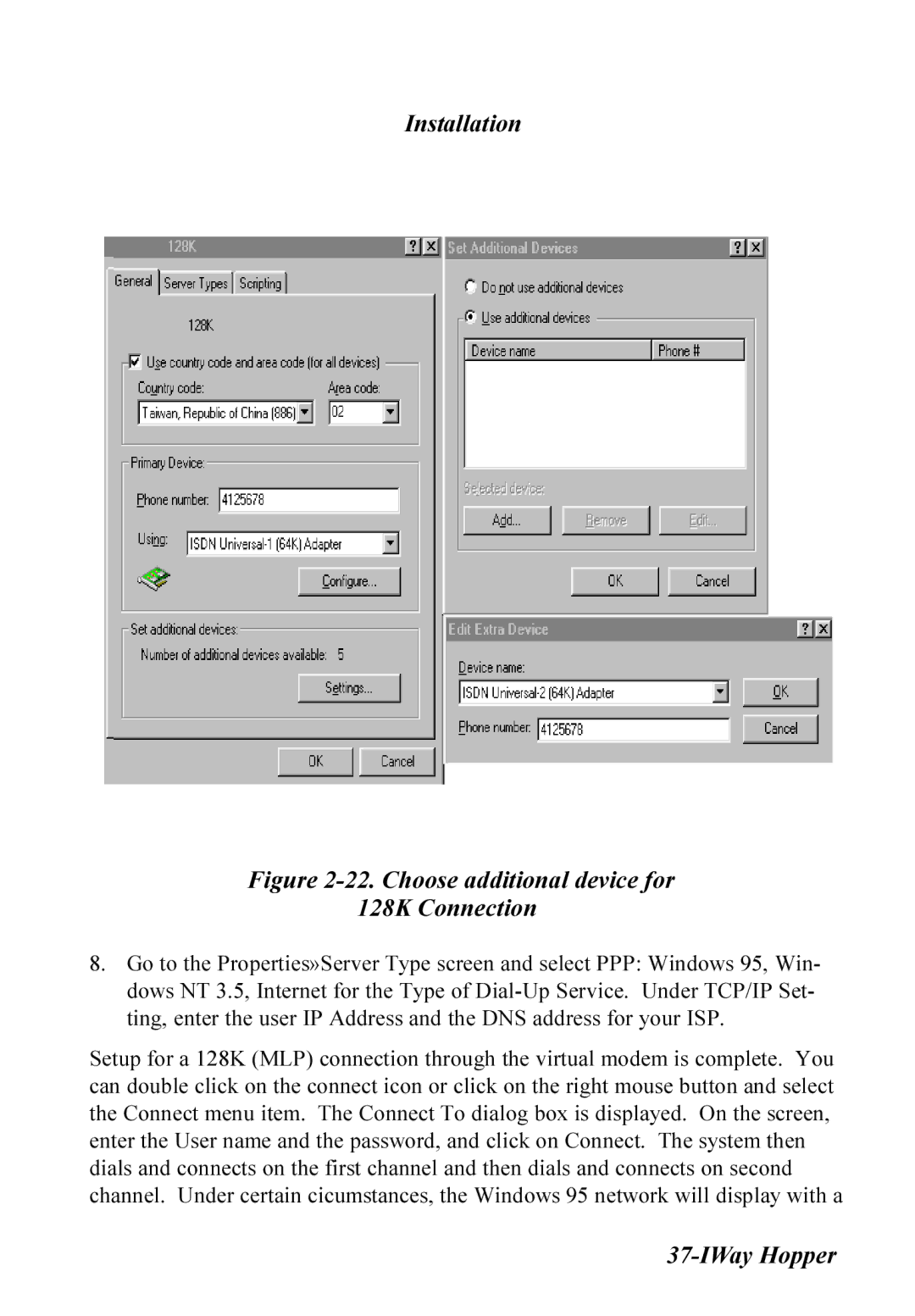 Multitech MT128ISA-SV, MT128ISA-SD, MT128ISA-UV, MT128ISA-UD manual Choose additional device for 128K Connection 