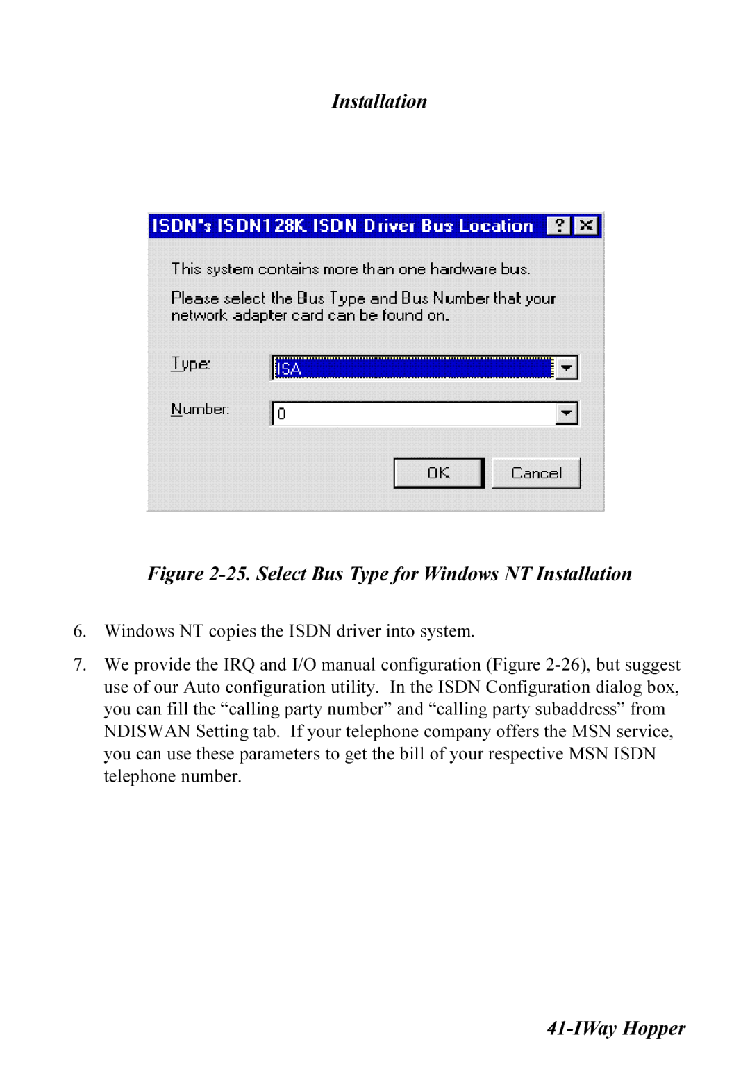 Multitech MT128ISA-SV, MT128ISA-SD, MT128ISA-UV, MT128ISA-UD manual Select Bus Type for Windows NT Installation 