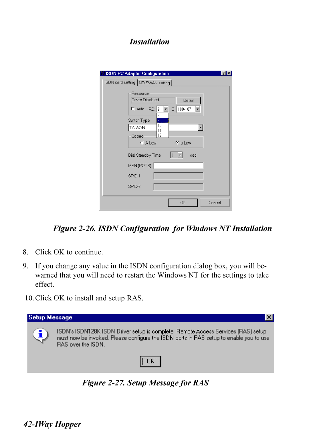 Multitech MT128ISA-UV, MT128ISA-SD, MT128ISA-SV, MT128ISA-UD manual Isdn Configuration for Windows NT Installation 