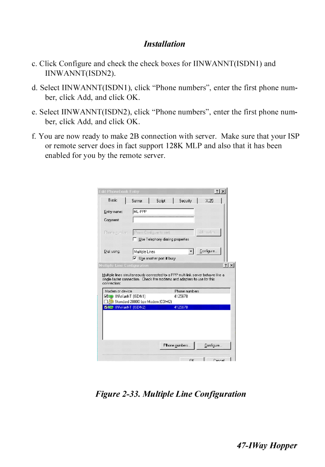 Multitech MT128ISA-UD, MT128ISA-SD, MT128ISA-SV, MT128ISA-UV manual Multiple Line Configuration IWay Hopper 