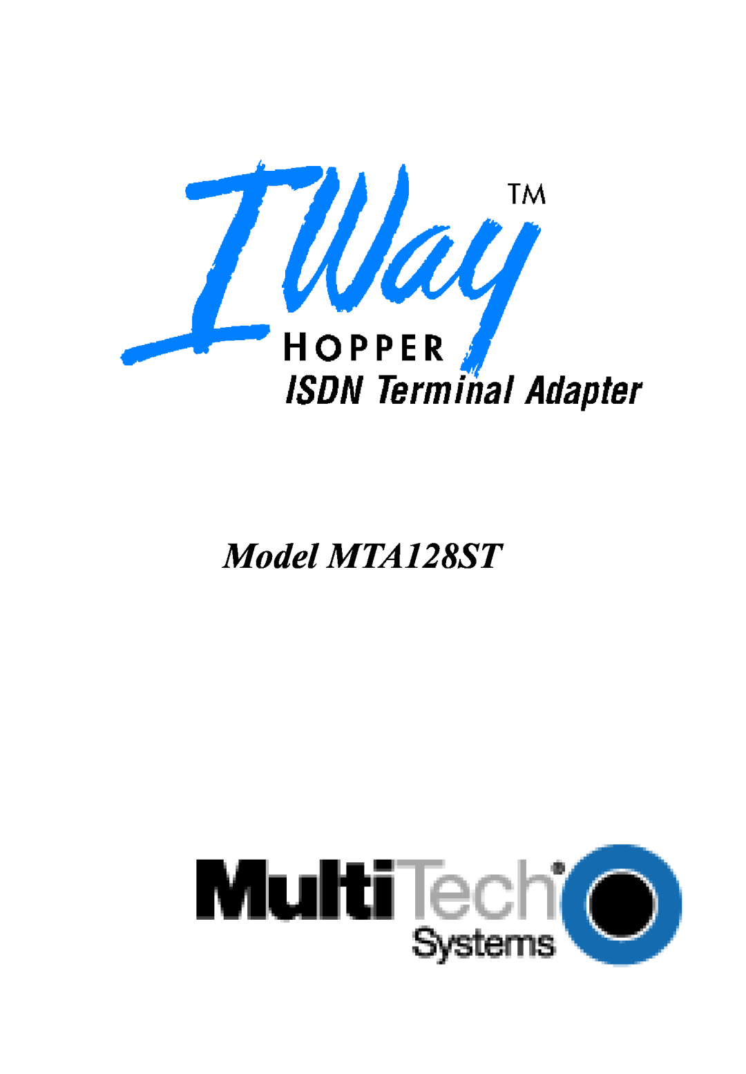 Multitech MT128ISA-SV, MT128ISA-SD, MT128ISA-UV, MT128ISA-UD manual Model MTA128ST 