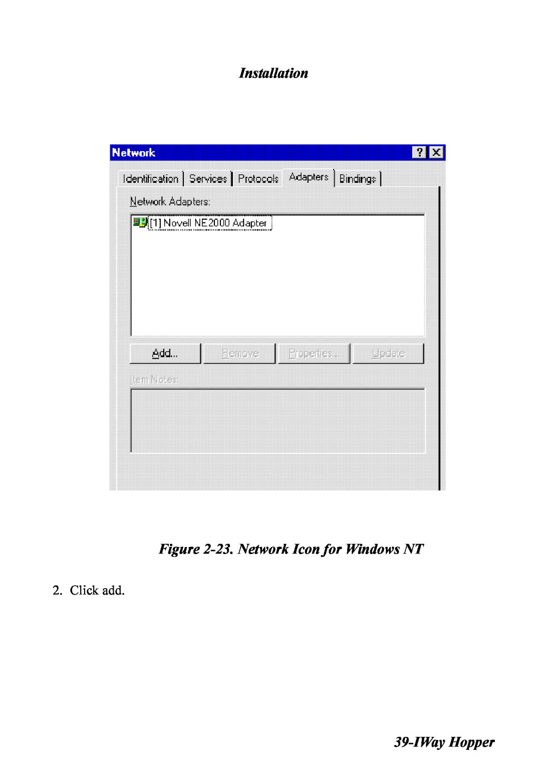 Multitech MT128ISA-UD, MT128ISA-SD, MT128ISA-SV manual Installation -23. Network Icon for Windows NT, IWay Hopper, Click add 