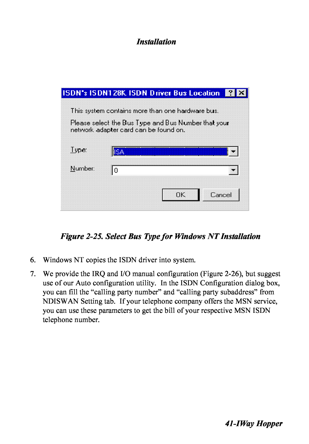 Multitech MT128ISA-SV, MT128ISA-SD, MT128ISA-UV Installation -25. Select Bus Type for Windows NT Installation, IWay Hopper 