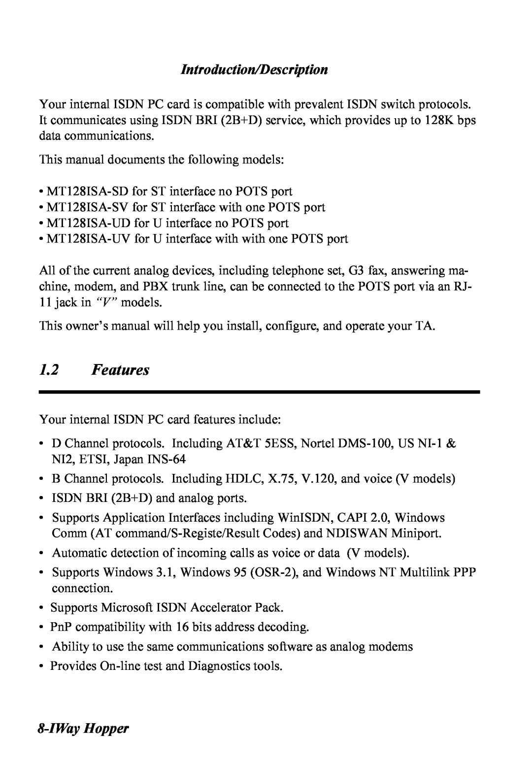Multitech MT128ISA-SD, MT128ISA-SV, MT128ISA-UV, MT128ISA-UD manual Features, IWay Hopper, Introduction/Description 